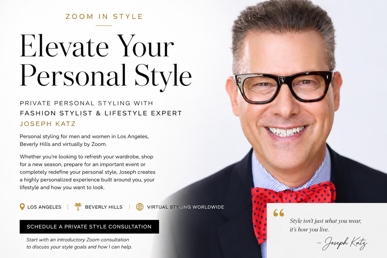 Joseph Katz Fashion Stylist and Lifestyle Expert - Personal Styling Los Angeles Beverly Hills